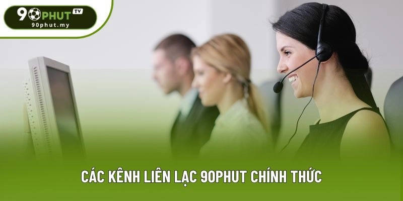 Các kênh liên lạc 90phut chính thức