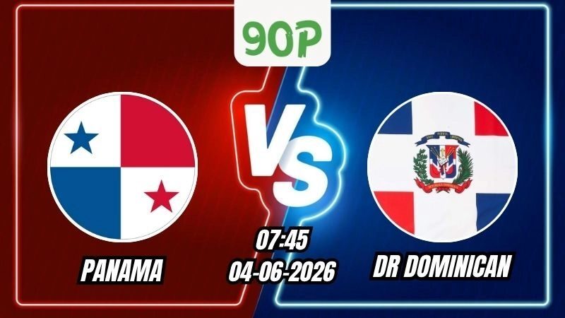 Soi Kèo Panama vs Cộng hòa Dominican 07h45 - 04/06/2026
