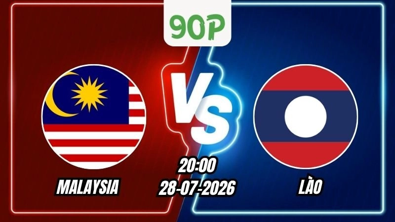 Nhận định Malaysia vs Lào 20h00 ngày 28/07/2026